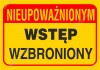 Naklejka podłogowa BHP 50x35 cm - Nieupoważnionym wstęp wzbroniony