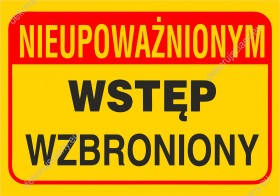 Naklejka podłogowa BHP 50x35 cm  Nieupoważnionym wstęp wzbroniony